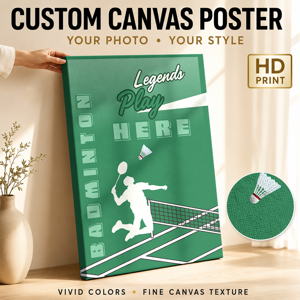 Badminton Legend - Badminton Legends Play Here Canvas Poster